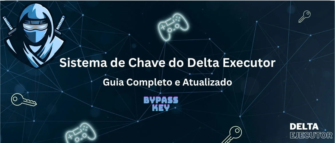 Delta executor Chave